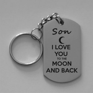 Son I Love You to the Moon and Back - Keyring