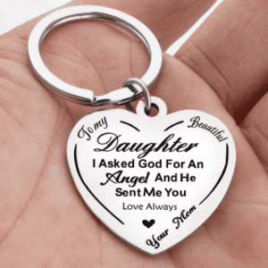 To My Daughter - Keyring