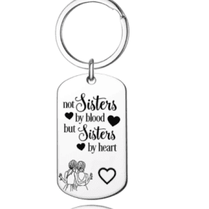 Not Sisters by blood but Sisters by heart- Keyring