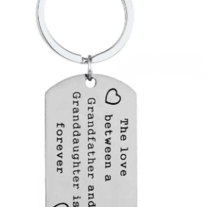 The love between a Grandfather and Granddaughter is Forever - Keyring